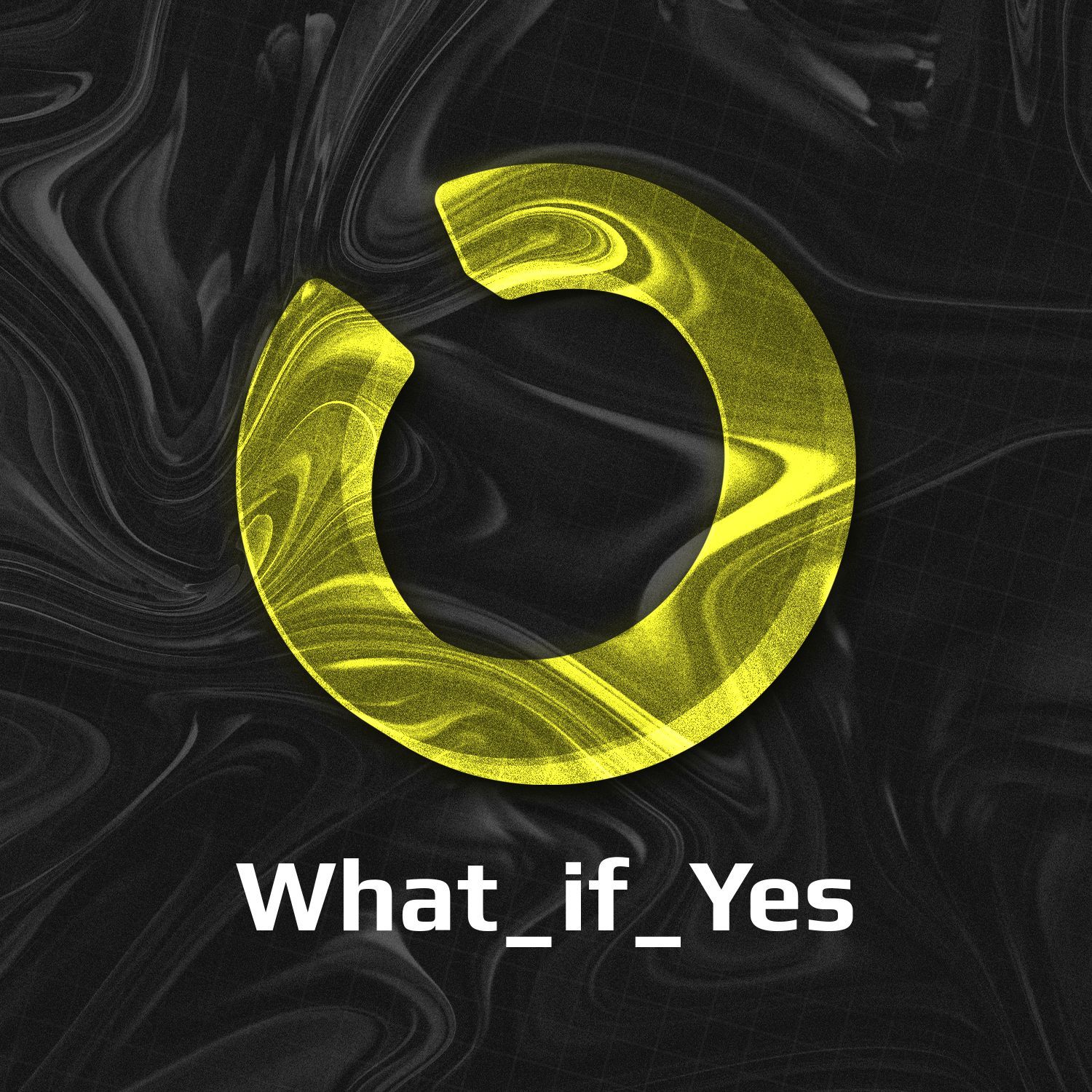 What_if_Yes